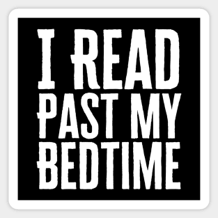 I Read Past My Bedtime Sticker